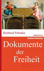 ISBN 9783865399502: Dokumente der Freiheit