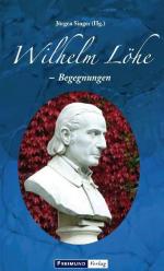 ISBN 9783865400789: Wilhelm Löhe - Begegnungen