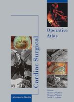 ISBN 9783865412201: Cardiac Surgical Operative Atlas