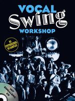 ISBN 9783865431981: Vocal Swing Workshop. Mit Singalong-CD.