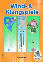 ISBN 9783865451699: Wind- und Klangspiele