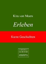 ISBN 9783865481764: Erleben – Kurze Geschichten