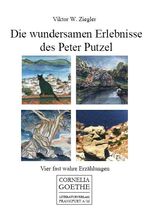 ISBN 9783865483584: Die wundersamen Erlebnisse des Peter Putzel