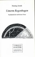 ISBN 9783865483683: Unterm Regenbogen