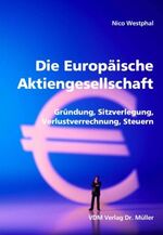 ISBN 9783865501523: Die Europäische Aktiengesellschaft