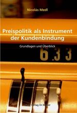 ISBN 9783865502063: Preispolitik als Instrument der Kundenbindung – Grundlagen und Überblick