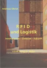 ISBN 9783865505002: R F I D und Logistik