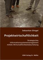 ISBN 9783865506634: Projektwirtschaftlichkeit