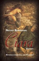 ISBN 9783865520180: Ciara : Ein unheimlicher Hexenroman