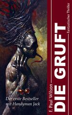 ISBN 9783865520395: Die Gruft - Fantastischer Thriller