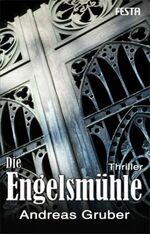 ISBN 9783865520807: Die Engelsmühle