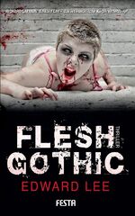 ISBN 9783865521637: Flesh Gothic – Thriller