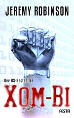 ISBN 9783865523617: XOM-BI - Endzeit-Thriller