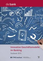 ISBN 9783865564412: Innovative Geschäftsmodelle im Banking - Factbook 2015