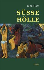 ISBN 9783865570512: Süsse Hölle