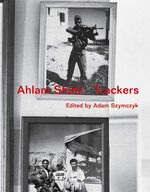 ISBN 9783865601698: Ahlam Shibli. Trackers – Dt. /Engl.