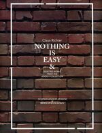 ISBN 9783865609830: Claus Richter - Nothing is easy & Selected Works from the Hoesch Collection. Publikation anlässlich der Ausstellung / Published on the occasion of the exhibition 2010/11, Leopold-Hoesch-Museum Düren. (dt./engl.)