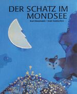 ISBN 9783865663399: Der Schatz im Mondsee