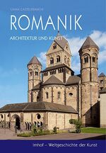 ISBN 9783865681720: Romanik - Architektur und Kunst