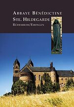 ISBN 9783865682116: Abbaye Bénédictine Ste. Hildegarde Rüdesheim /Eibingen