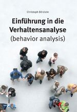 ISBN 9783865692320: Einführung in die Verhaltensanalyse (behavior analysis)