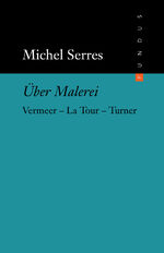 ISBN 9783865723949: Über Malerei: Vermeer - La Tour - Turner.