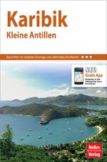 ISBN 9783865745194: Nelles Guide Reiseführer Karibik - Kleine Antillen