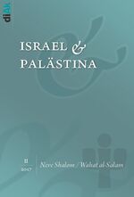 ISBN 9783865753670: Neve Shalom / Wahat as-Salam - israel & paästina - Zeitschrift für Dialog II-2017