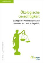 ISBN 9783865814753: Ökologische Gerechtigkeit