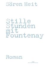 ISBN 9783865820297: Stille Stunden mit Fountenay