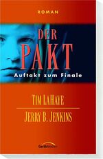 ISBN 9783865910707: Der Pakt – Auftakt zum Finale