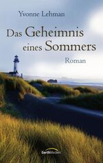 ISBN 9783865910738: Das Geheimnis eines Sommers – Roman