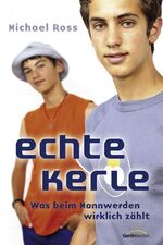 ISBN 9783865911193: Echte Kerle