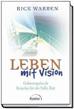 ISBN 9783865912251: Gebetstagebuch - Leben mit Vision – Impulse für die Stille Zeit
