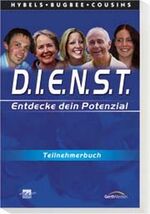 ISBN 9783865918031: D.I.E.N.S.T. (Entdecke dein Potenzial): Teilnehmerheft