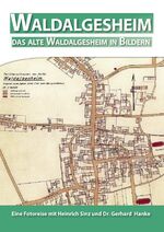 Das alte Waldalgesheim in Bildern