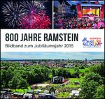 ISBN 9783865956613: 800 Jahre Ramstein - Bildband zum Jubiläumsjahr 2015