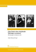 ISBN 9783865962546: "Den Nazis eine schallende Ohrfeige versetzen" - Zeitzeugen erinnern sich