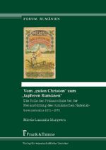 ISBN 9783865964052: Vom „guten Christen“ zum „tapferen Rumänen“ - Die Rolle der Primarschule bei der Herausbildung des rumänischen Nationalbewusstseins 1831–1878