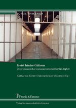 ISBN 9783865965462: Geist hinter Gittern – Die rumänische Gedenkstätte Memorial Sighet