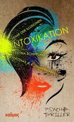 ISBN 9783865995636: INTOXIKATION