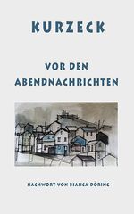 ISBN 9783866002470: Vor den Abendnachrichten - Mit einem poetischen Nachwort von Bianca Döring