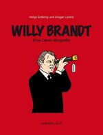 ISBN 9783866022942: Willy Brandt – Eine Comic-Biografie