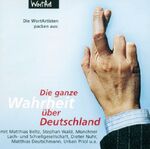 ISBN 9783866041516: Die ganze Wahrheit über Deutschland