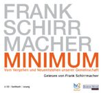 Minimum – Vom Vergehen und Neuentstehen unserer Gemeinschaft