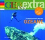 ISBN 9783866046641: Die geheimnisvolle Welt der Ozeane