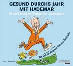 ISBN 9783866047679: Gesund durchs Jahr mit Hademar