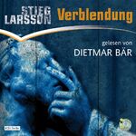 ISBN 9783866049949: Verblendung: Schall & Wahn (Millennium, Band 1) . gelesen von Dietmar Bär, 8 CDs (Audiobook)