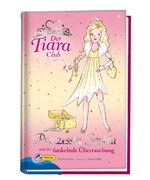 ISBN 9783866062719: Der Tiara-Club / Prinzessin Sophia und die funkelnde Überraschung