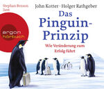 Das Pinguin-Prinzip - Wie Veränderung zum Erfolg führt